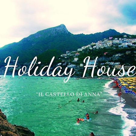 Holiday House Il Castello Di Anna Apartment วิเอตริ ภายนอก รูปภาพ